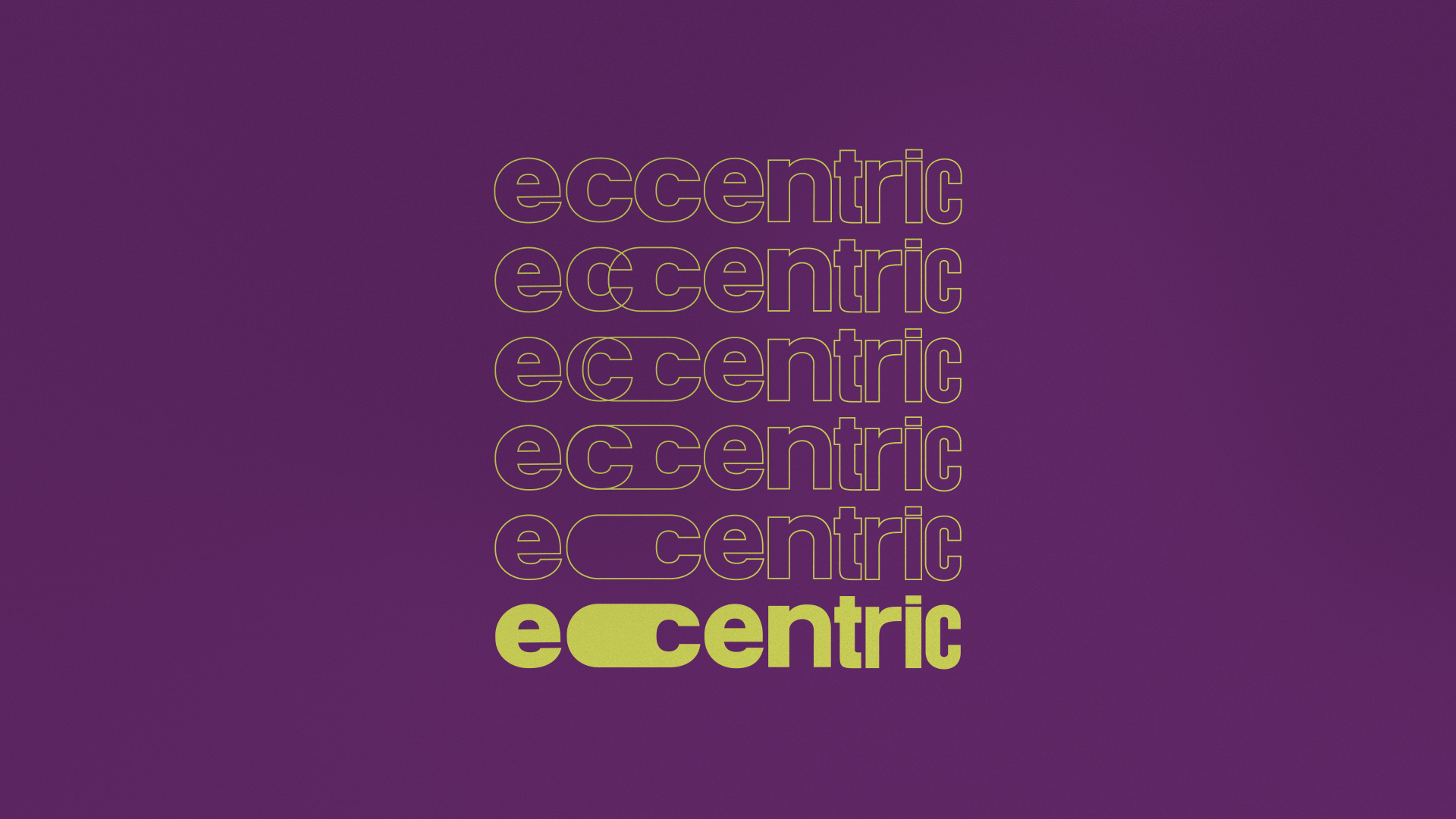 Eccentric